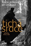 Tichá srdce 2 - Alena Ježková