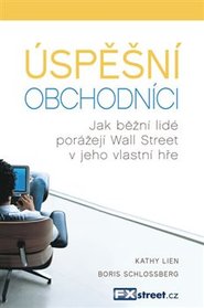 Úspěšní obchodníci - Kathy Lien, Boris Schlossberg