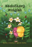 Nedočkavý motýlek - Zdenka Nováková