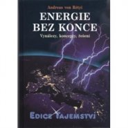 Energie bez konce - Andreas von Rétyi