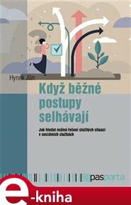 Když běžné postupy selhávají - Hynek Jůn