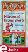 Nitranská brána smrti - Vlastimil Vondruška