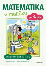 Matematika v malíčku pro 3. třídu - Simona Špačková