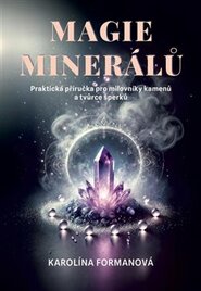 Magie minerálů