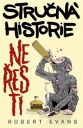 Stručná historie neřesti - Robert Evans