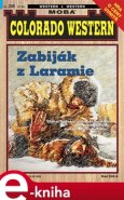 Zabiják z Laramie - Josh Kirby