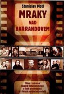 Mraky nad Barrandovem - Stanislav Motl