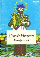 Czech Heaven - Alena Ježková