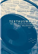 Textauswahl für den Deutschunterricht an der Musikfakultät A2 – B2