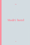 Modrý hotel