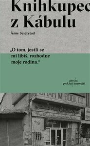 Knihkupec z Kábulu - Asne Seierstad