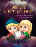 Dílnička U šesti pružinek - Marek Hladký, Jitka Hladká