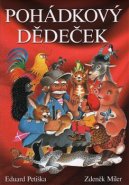 Pohádkový dědeček - Eduard Petiška