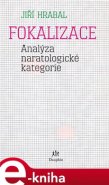 Fokalizace - Jiří Hrabal