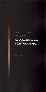 Kvantová mechanika a elektrodynamika