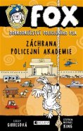 FOX – Záchrana policejní akademie