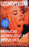 Příruční astrologický průvodce - Francesca Stuart