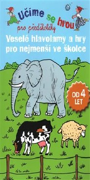 Veselé hlavolamy a hry pro nejmenší ve školce