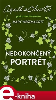 Nedokončený portrét - Agatha Christie