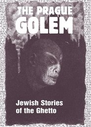 The Prague Golem - Harald Salfellner