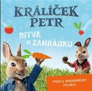 Králíček Petr - Bitva o zahrádku - kol.