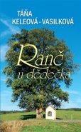 Ranč u dědečka - Táňa Keleová-Vasilková