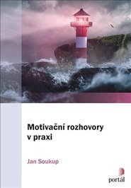 Motivační rozhovory v praxi - Jan Soukup