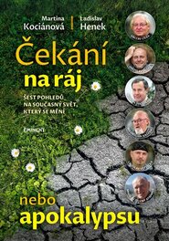 Čekání na ráj nebo apokalypsu Čekání na ráj nebo apokalypsu