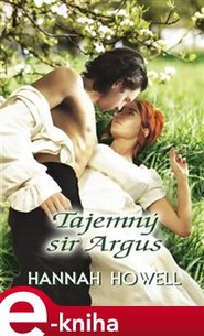 Tajemný sir Argus - Hannah Howell