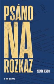 Psáno na rozkaz