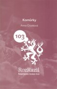 Komůrky - Anna Grusková