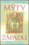 Mýty západu - Joseph Campbell