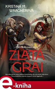 Zlatá grai - Kniha první