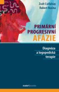 Primární progresivní afázie.