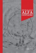 Alfa Centauri - Jiří Kratochvil