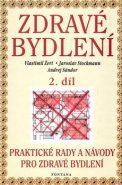 Zdravé bydlení 2. díl - Vlastimil Žert, Jaroslav Stockmann, Andrej Sándor