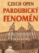 Czech open - Pardubický fenomén - Lukáš Klíma, Sergej Movsesjan