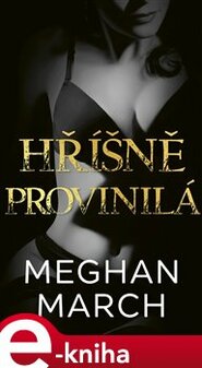 Hříšně provinilá - Megan March