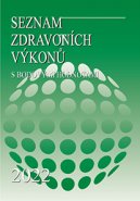 Seznam zdravotních výkonů s bodovými hodnotami 2022