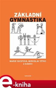 Základní gymnastika - Miroslav Zítko, Marie Skopová