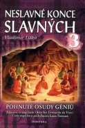 Neslavné konce slavných 3 - Vladimír Liščár
