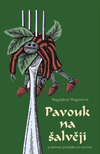 Pavouk na šalvěji - Magdalena Wagnerová