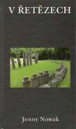 V řetězech - Jenny Nowak
