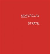 Mini - Václav Stratil