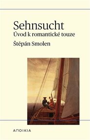 Sehnsucht Sehnsucht