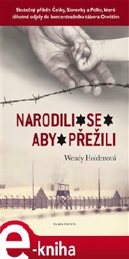 Narodili se, aby přežili