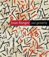 Ivan Steiger - sui generis