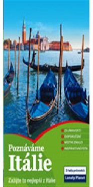 Poznáváme Itálie - Lonely Planet