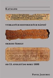 Katalog vybraných nápisů okresu Semily od 15. století do roku 1800