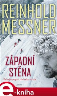 Západní stěna - Reinhold Messner